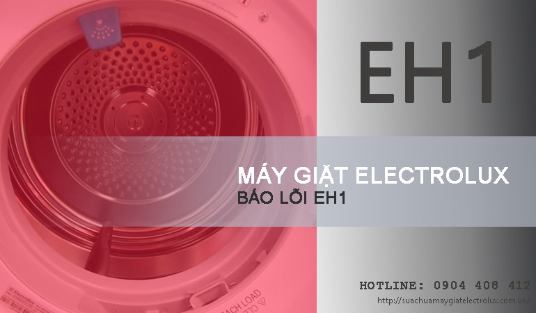 Sửa máy giặt Electrolux báo lỗi EH1